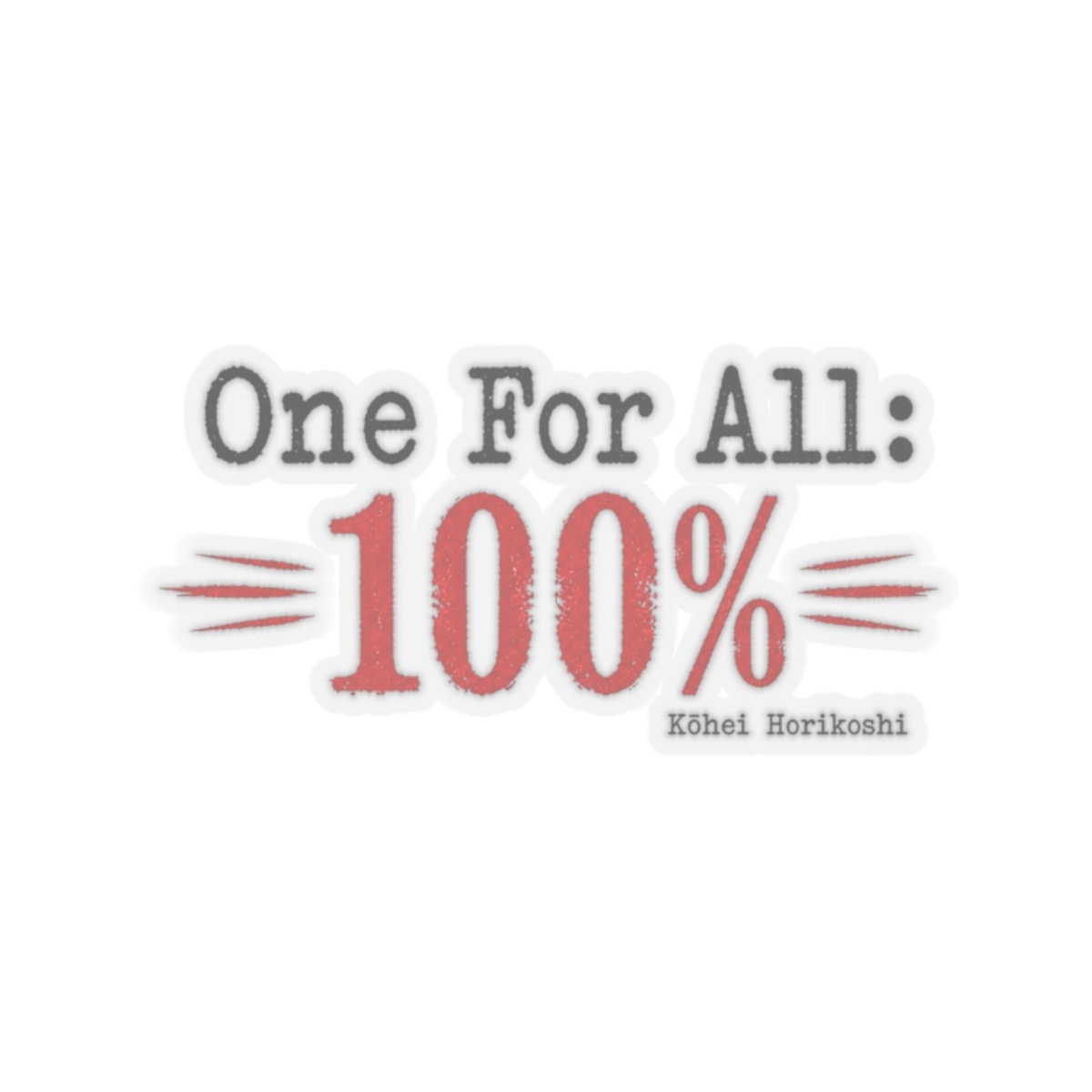 My Hero Academia "One For All: 100%" Sticker