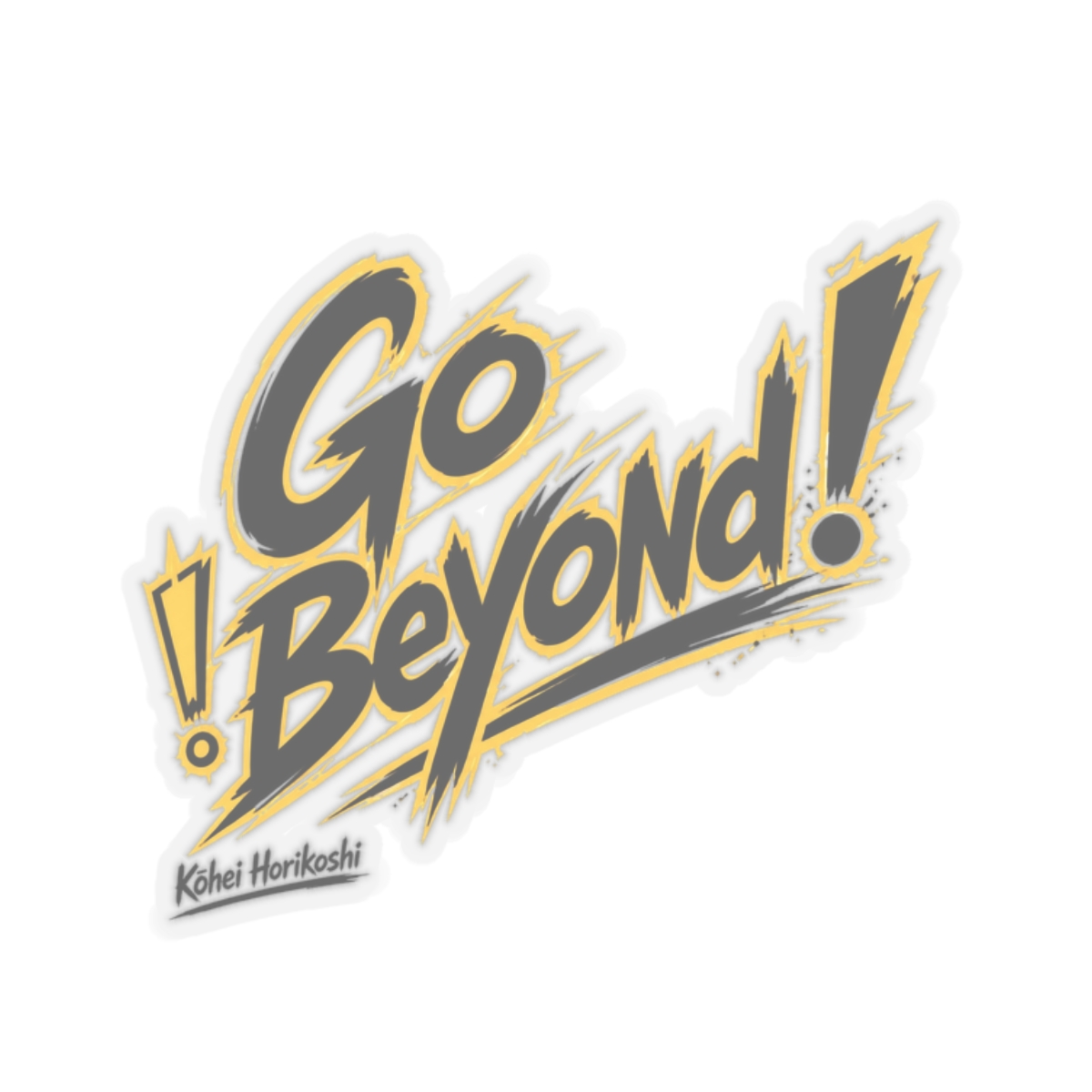 My Hero Academia "Go Beyond" Sticker