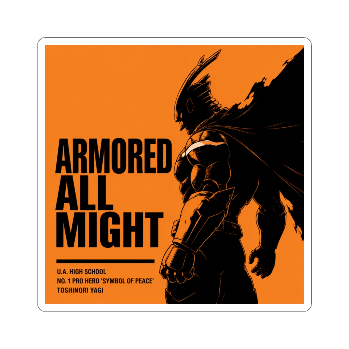 Armored All Might - My Hero Academia Sticker