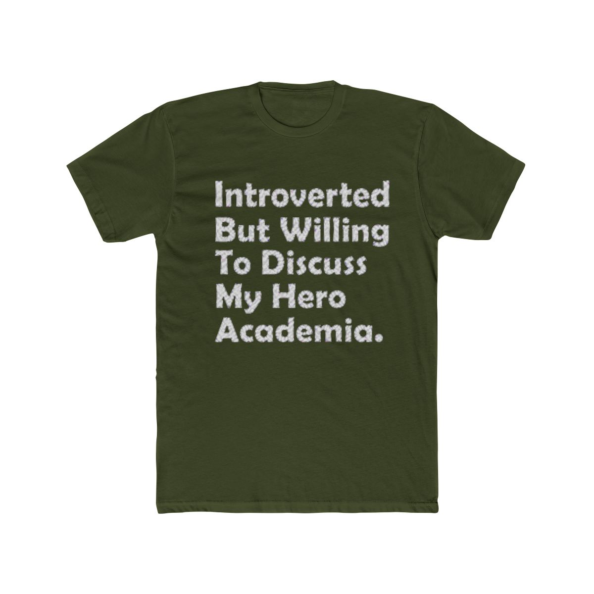 Introverted but willing to discuss My Hero Academia T Shirt - alternate angle 4, merchandise