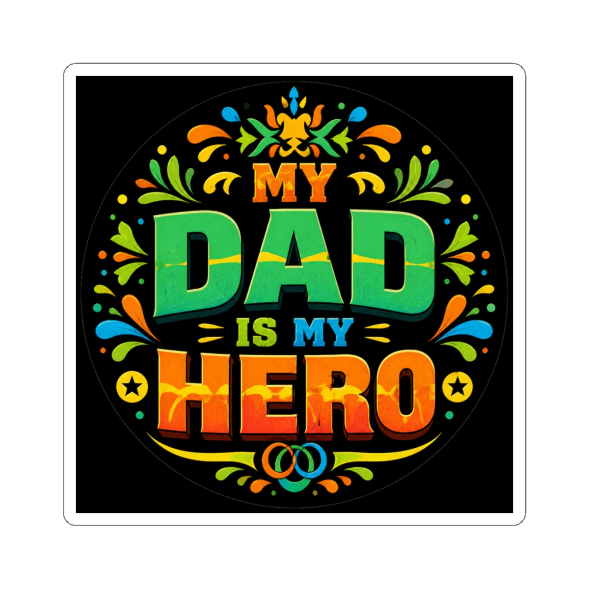 My Dad is my hero Classic Round Sticker | My Hero Academia
